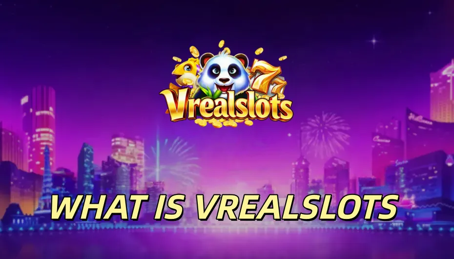 Vrealslots